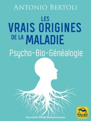 Cover of the book Les vrais origines de la maladie by Eric De la Parra PAZ