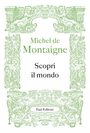 Cover of the book Scopri il mondo by Lesley Livingston