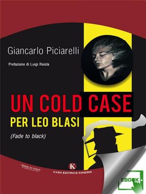 Book cover of Un cold case per Leo Blasi