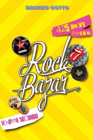 Cover of the book Rock Bazar Volume Secondo by Matteo Guarnaccia