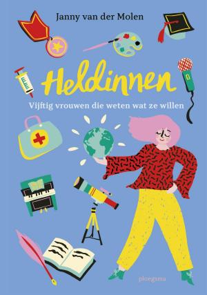 Cover of the book Heldinnen by Karen van Holst Pellekaan