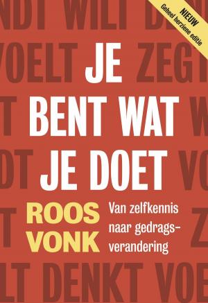 bigCover of the book Je bent wat je doet by 