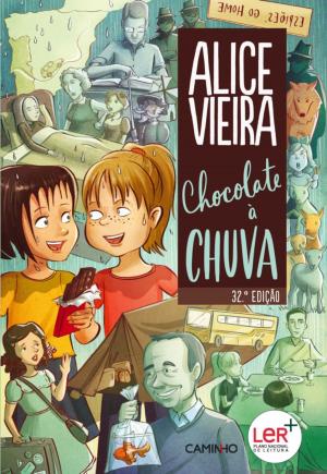 Cover of the book Chocolate à Chuva by ALICE; Alice Vieira VIEIRA
