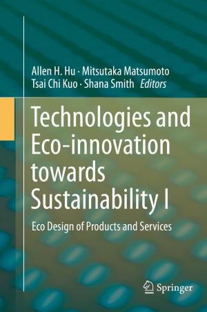 Cover of the book Technologies and Eco-innovation towards Sustainability I by Zvi Rosenberg, Erez Dekel