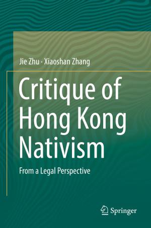 Cover of the book Critique of Hong Kong Nativism by Wen-Wei Chen, Jiann-Fuh Chen