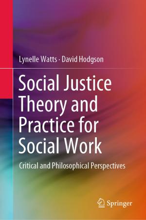 Book cover of Social Justice Theory and Practice for Social Work