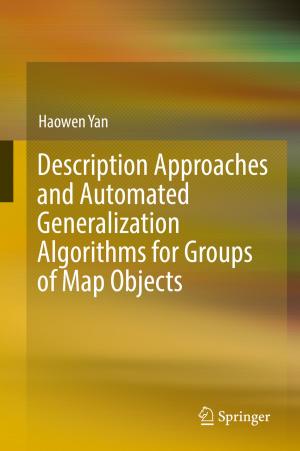 Cover of the book Description Approaches and Automated Generalization Algorithms for Groups of Map Objects by Lynelle Watts, David Hodgson
