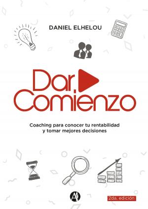 Cover of the book Dar comienzo by JJ Resquin