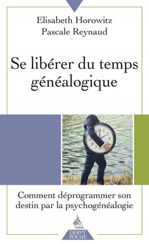 Cover of the book Se libérer du temps généalogique by Élizabeth Leblanc-Coret, Annick de Souzenelle