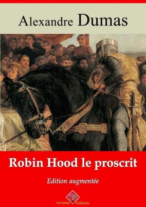 Cover of the book Robin Hood le proscrit – suivi d'annexes by Alexandre Dumas