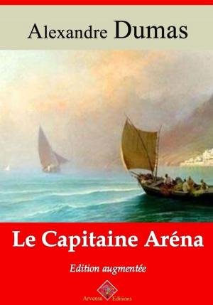 Cover of the book Le Capitaine Aréna – suivi d'annexes by René Descartes