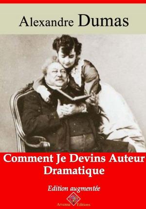Cover of the book Comment je devins auteur dramatique – suivi d'annexes by Jules Verne