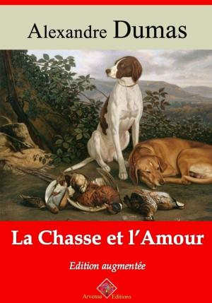 Cover of the book La Chasse et l'Amour – suivi d'annexes by Emile Zola