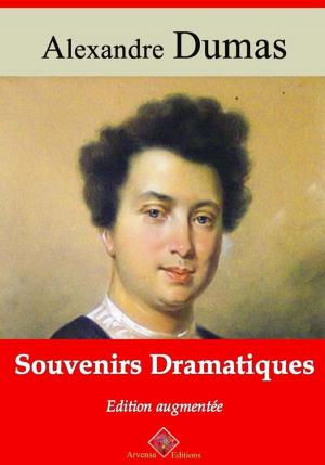 Cover of the book Souvenirs dramatiques – suivi d'annexes by Alexandre Dumas