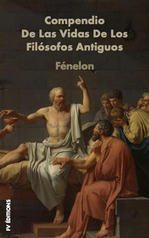 Cover of the book Compendio de las vidas de los filósofos antiguos by Ann Radcliffe