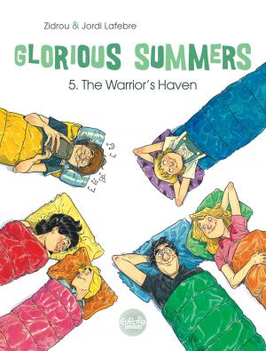 Cover of the book Glorious Summers 5. The Warrior's Haven by Stephen Desberg