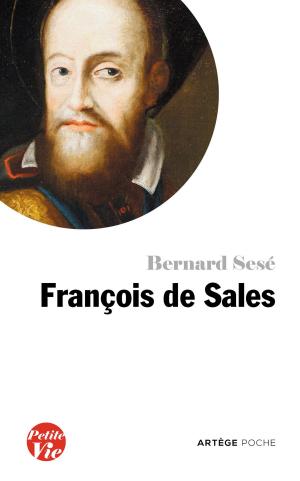 Cover of the book Petite vie de François de Sales by Saint François d'Assise