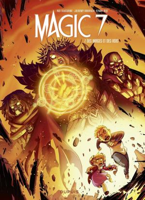 Cover of the book Magic 7 - tome 7 - Des mages et des rois by Frank Le Gall, Yann