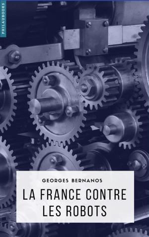 Cover of the book La France contre les robots by Émile Verhaeren