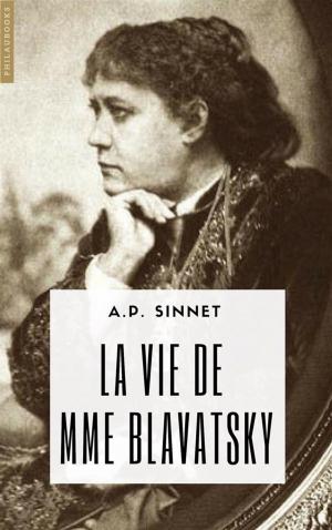 Cover of the book La vie de Mme H.P. Blavatsky by Ernest Renan