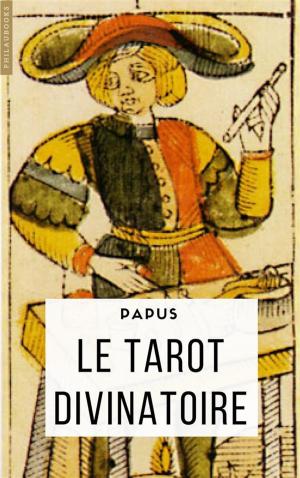 Cover of the book Le Tarot divinatoire by Ernest Renan