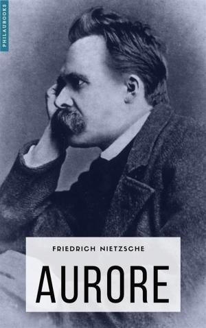 Cover of the book Aurore by Friedrich Nietzsche