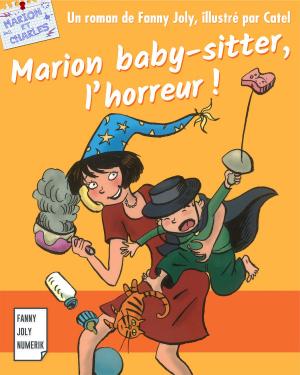Cover of the book Marion baby-sitter, l'horreur by Fanny Joly, Brigitte Boucher