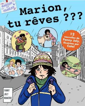 Cover of the book Marion, tu rêves ? by Jedediah Ostoich