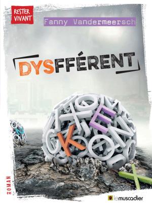 Cover of the book Dysfférent by Annick Guimezanes, Marion Mathieu