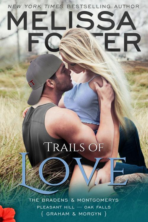 Cover of the book Trails of Love by Melissa Foster, World Literary Press