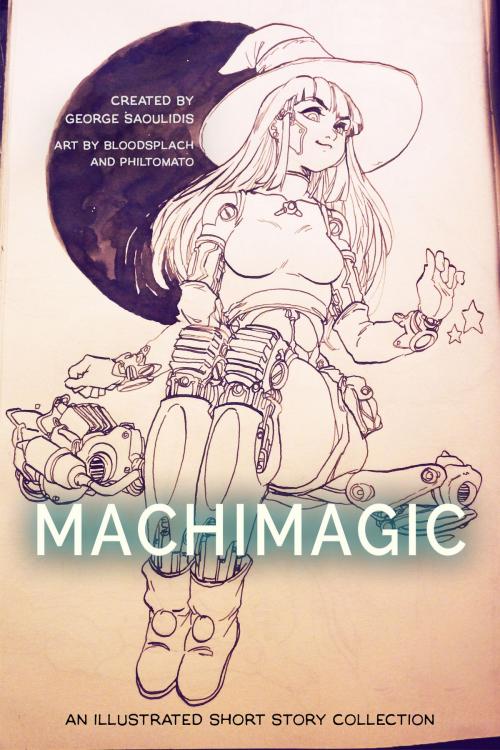 Cover of the book Machimagic by George Saoulidis, Mythography Studios