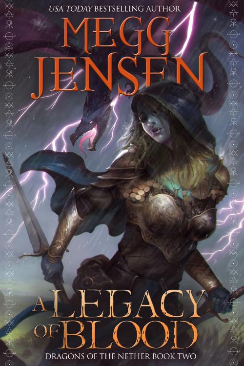 Cover of the book A Legacy of Blood by Megg Jensen, 80 Pages, Inc