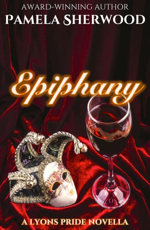 Cover of the book Epiphany by Pamela Sherwood, Blue Castle Publishing