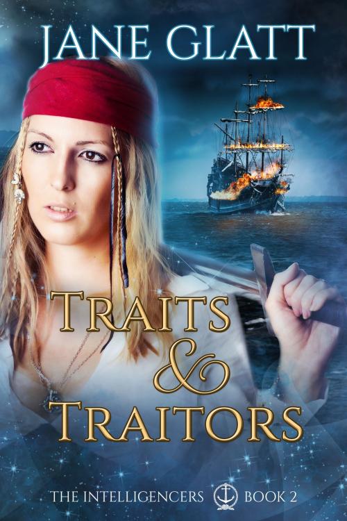 Cover of the book Traits & Traitors by Jane Glatt, Tyche Books Ltd