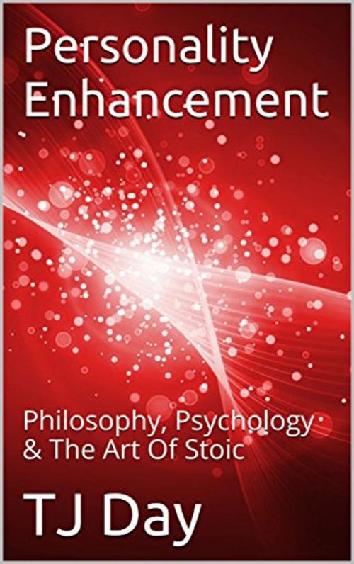 Cover of the book Personality Enhancement by Tj Day, Tj Day