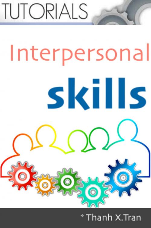 Cover of the book Interpersonal skills by Thanh X.Tran, Thanh X.Tran
