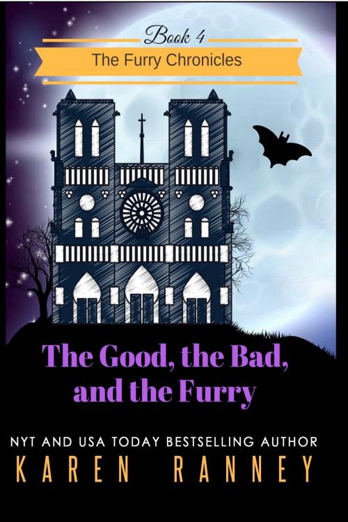 Cover of the book The Good, the Bad, and the Furry by Karen Ranney, Karen Ranney LLC