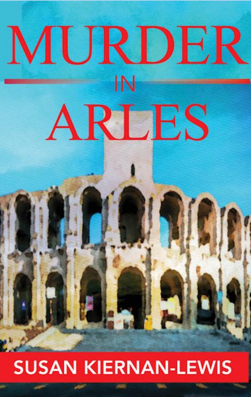 Cover of the book Murder in Arles by Susan Kiernan-Lewis, San Marco Press