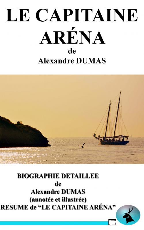 Cover of the book LE CAPITAINE ARENA by Alexandre DUMAS, MS