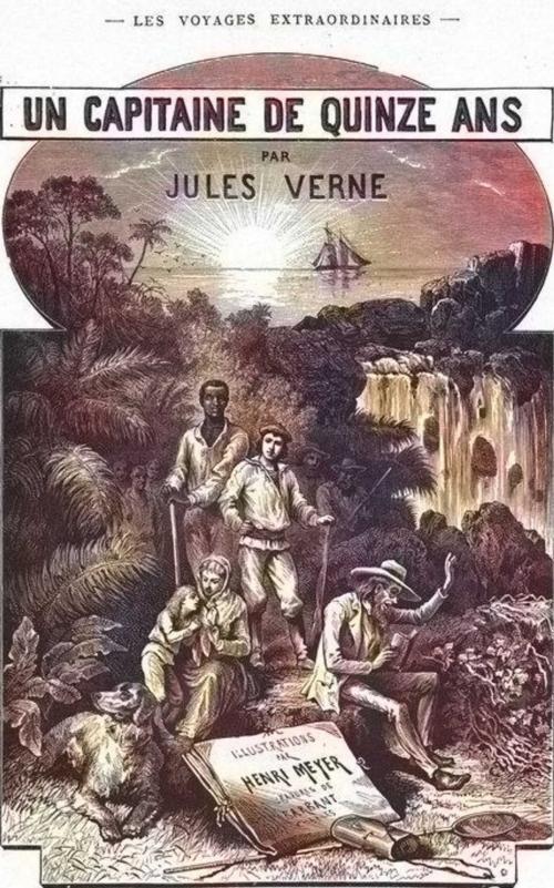 Cover of the book Un capitaine de quinze ans by Jules Verne, Paris, J. Hetzel [1878]
