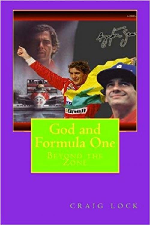 Cover of the book God and Formula 1 by craig lock, Eagle Productions (NZ)