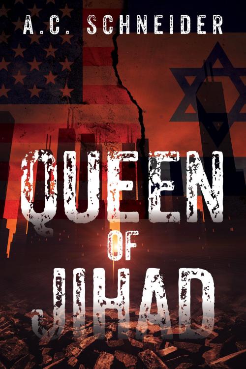 Cover of the book Queen of Jihad by A.C. Schneider, Raisch Press