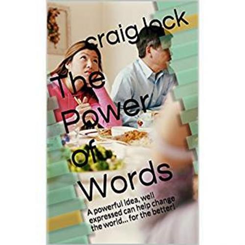 Cover of the book The Power of Words by craig lock, Golden Dawn Publishing (NZ)