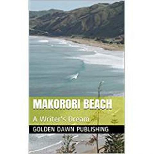 Cover of the book Makorori (Makorori Beach) by craig lock, Golden Dawn Publishing (NZ)