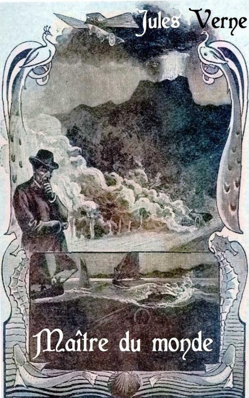 Cover of the book Maître du monde by Jules Verne, Paris : Collection Hetzel, [1904]