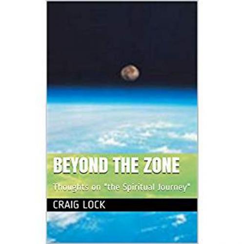 Cover of the book Beyond the Zone by craig lock, Eagle Productions (NZ)