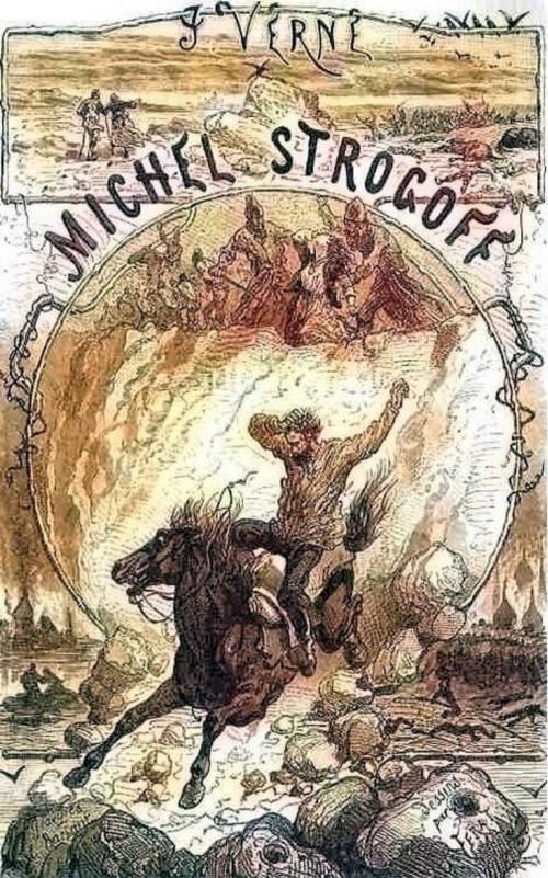 Cover of the book Michel Strogoff by Jules Verne, Jules Férat, J. Hetzel et Cie, 1905