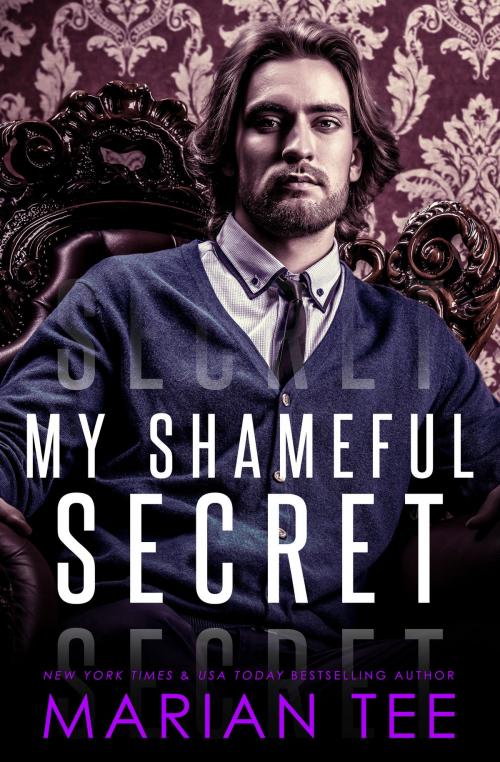 Cover of the book My Shameful Secret: Voyeur & Stalker by Marian Tee, Jaded Speck Publishing