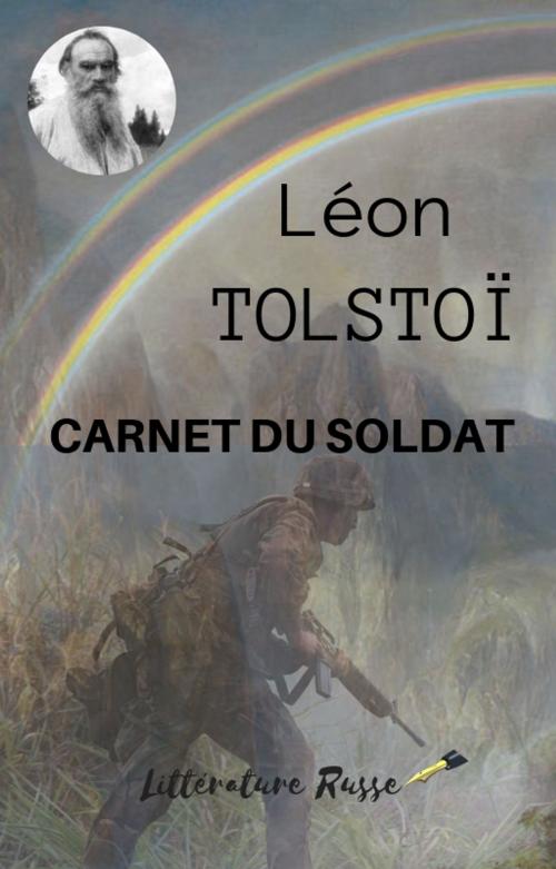 Cover of the book Carnet du Soldat by Léon TOLSTOÏ, Felipão