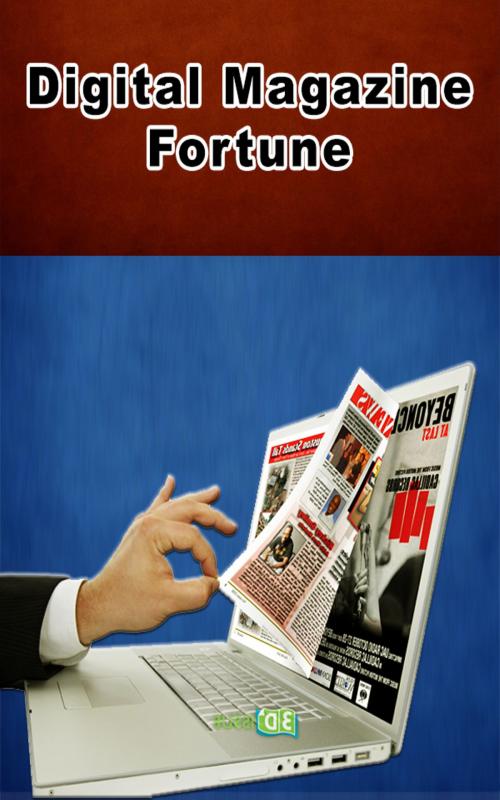 Cover of the book Digital Magazine Fortune by John Hawkins, John Hawkins